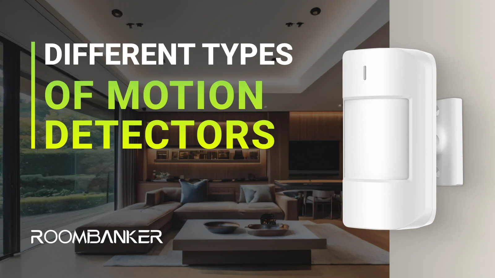 différents types de détecteurs de mouvement