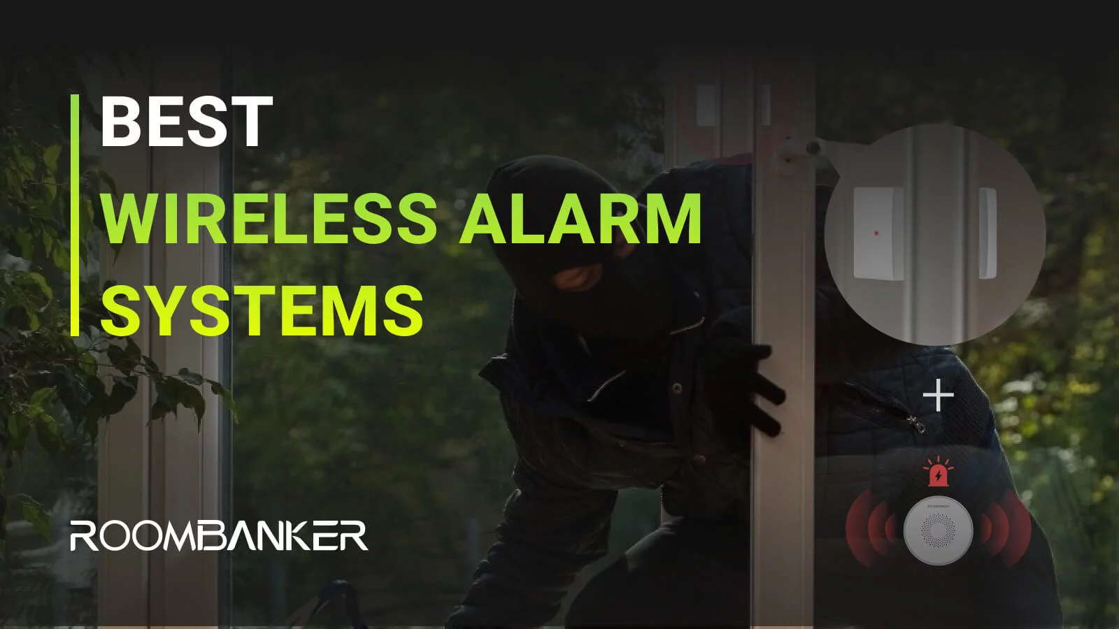 Los mejores sistemas de alarma inalámbricos